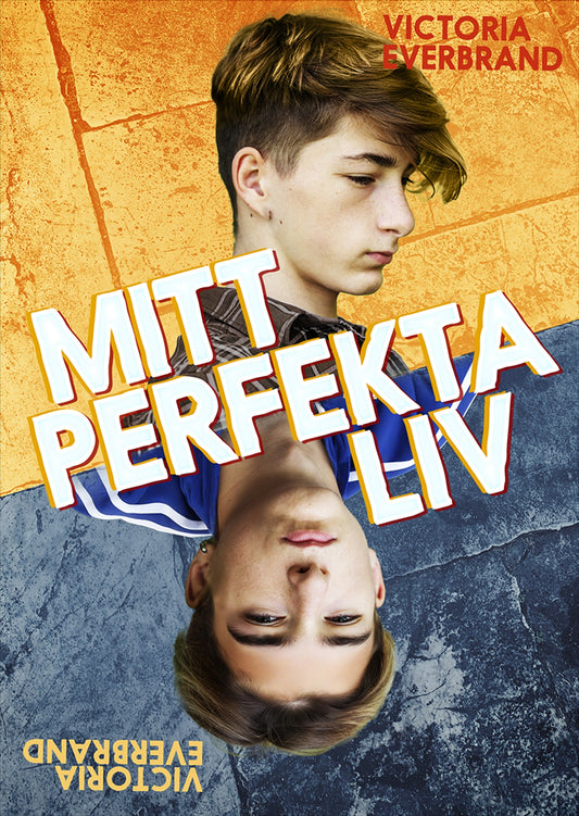 Mitt perfekta liv – E-bok