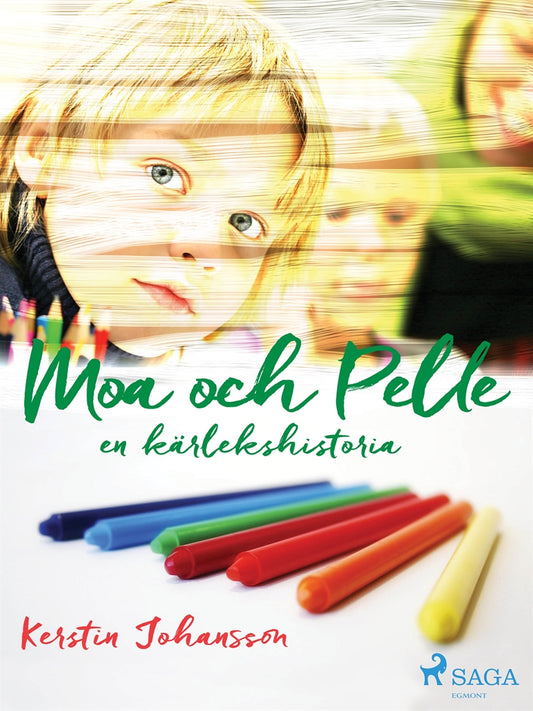 Moa och Pelle : en kärlekshistoria – Ljudbok