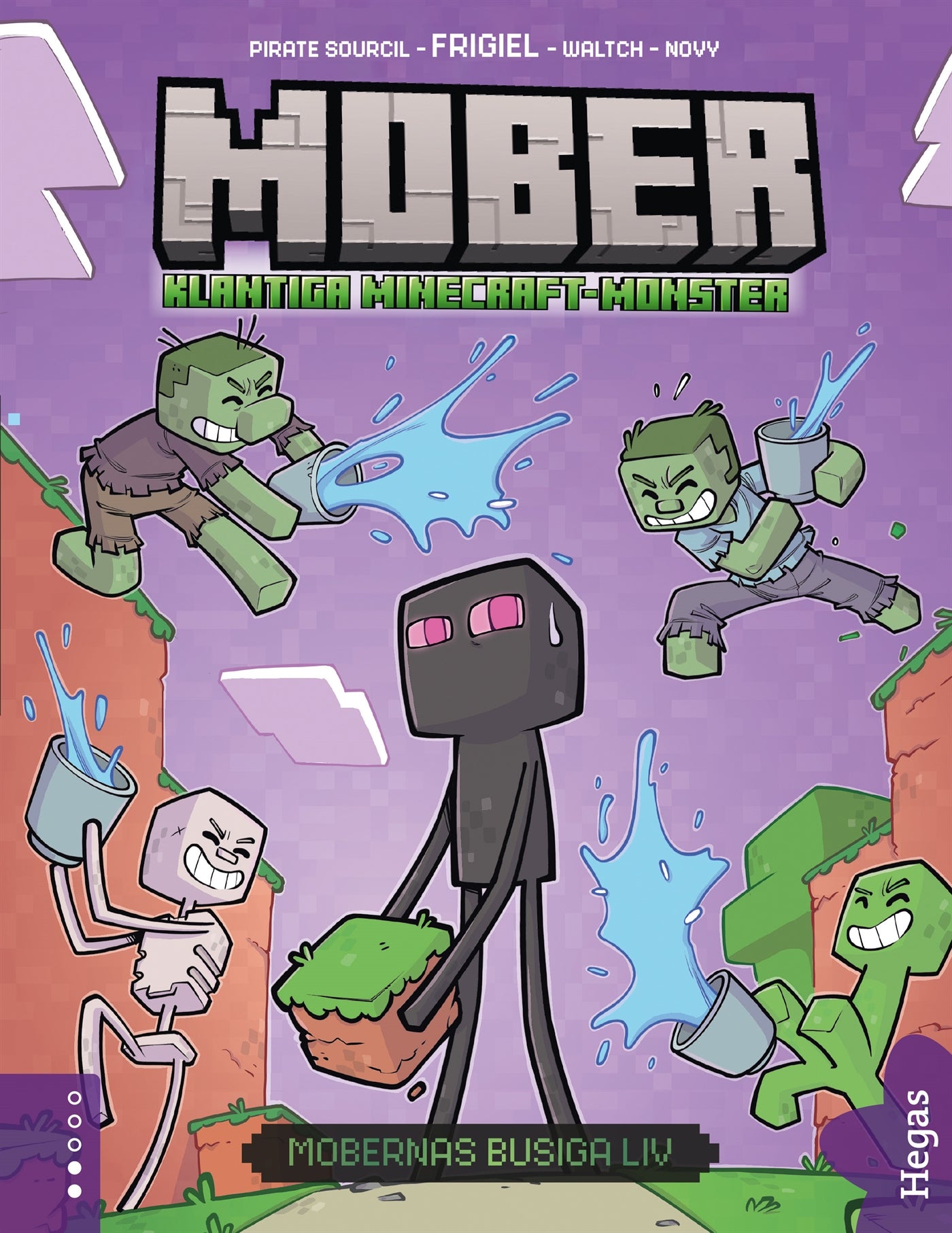 Mobernas busiga liv – E-bok