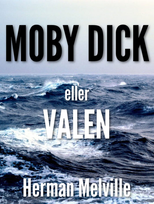 Moby Dick – Valen – E-bok