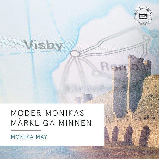 Moder Monikas märkliga minnen – Ljudbok
