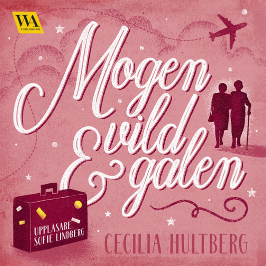 Mogen, vild och galen – Ljudbok