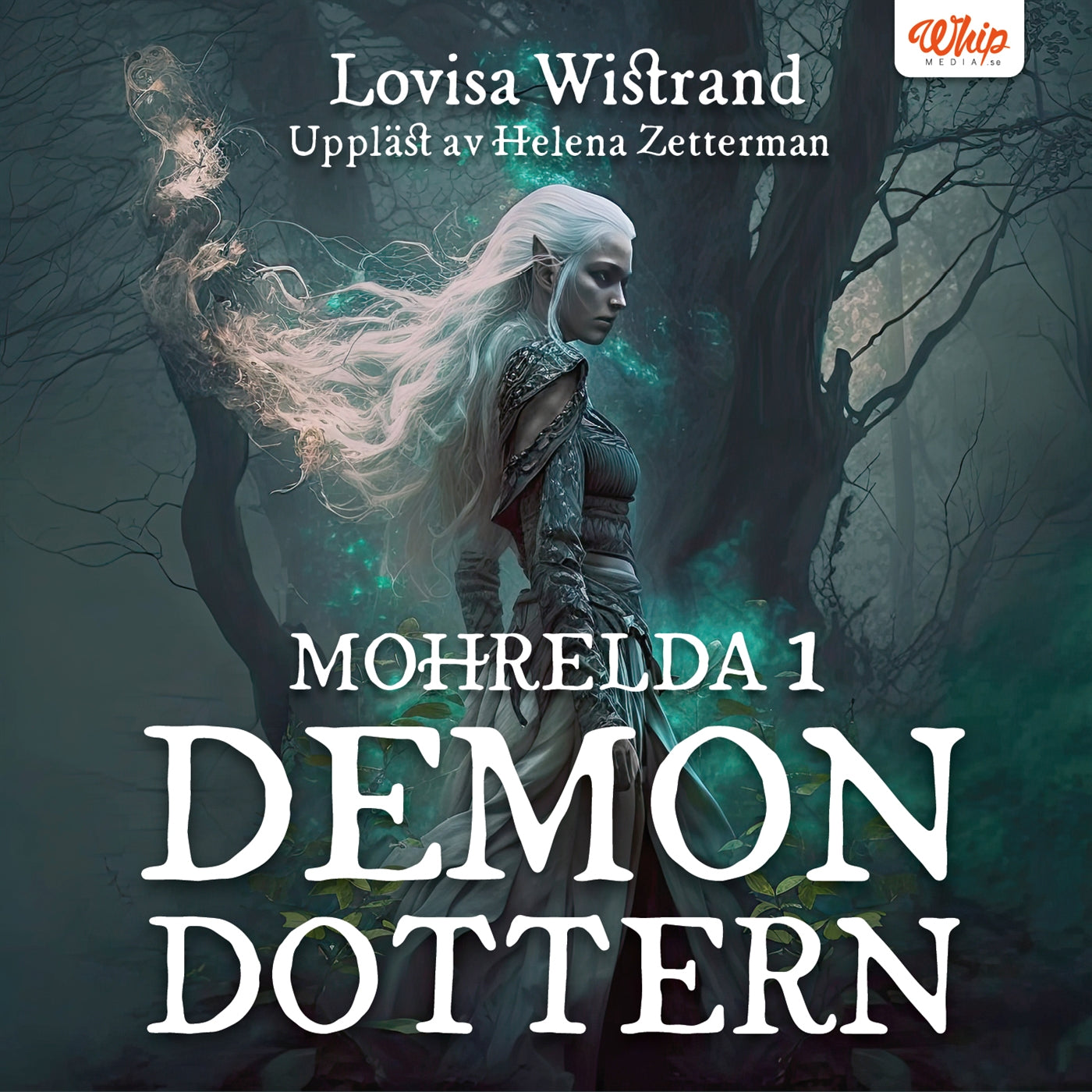 Mohrelda 1 : Demondottern – Ljudbok