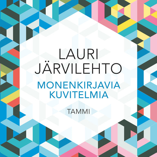 Monenkirjavia kuvitelmia – Ljudbok