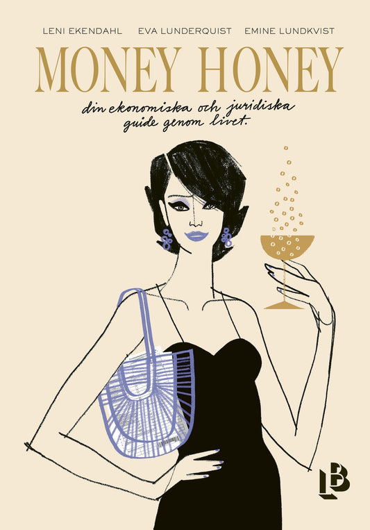 Money Honey - din ekonomiska och juridiska guide genom livet – E-bok