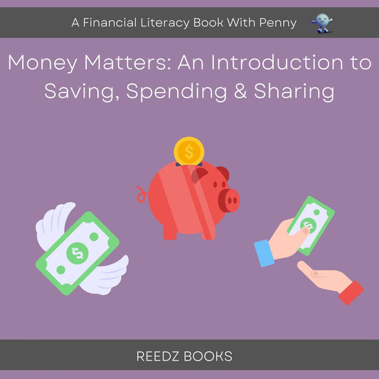 Money Matters: an Introduction to Saving, Spending & Sharing – E-bok