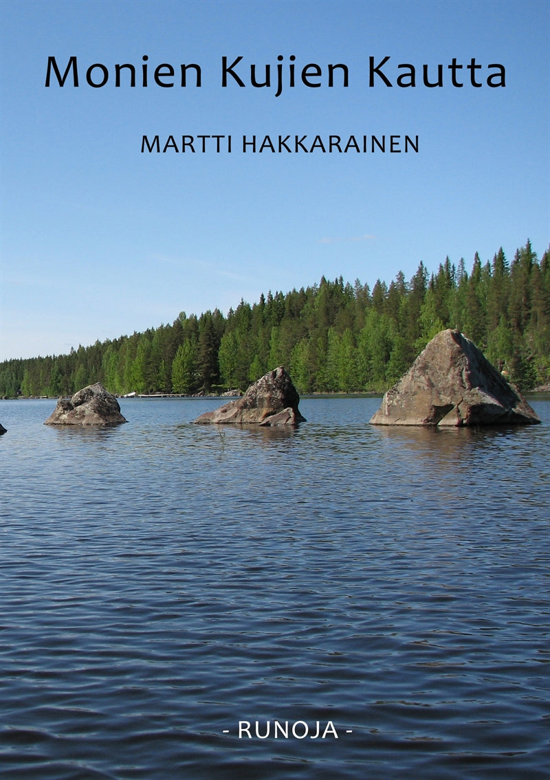 Monien kujien kautta: Runoja – E-bok