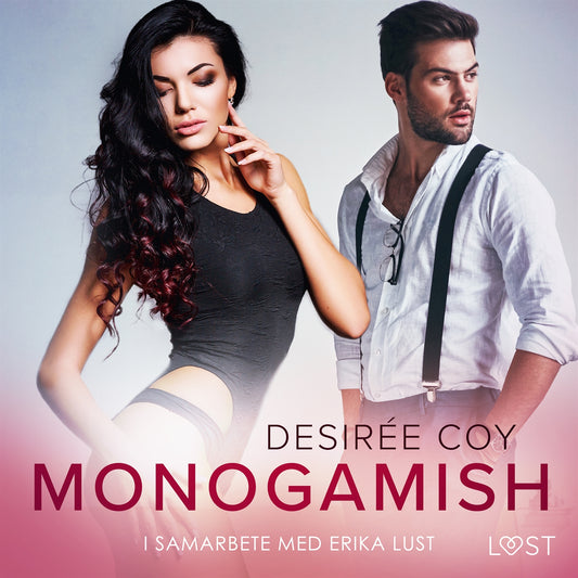 Monogamish - Erotisk novell – Ljudbok