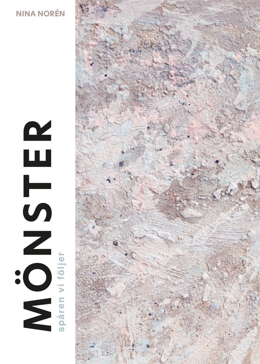 Mönster : spåren vi följer – E-bok