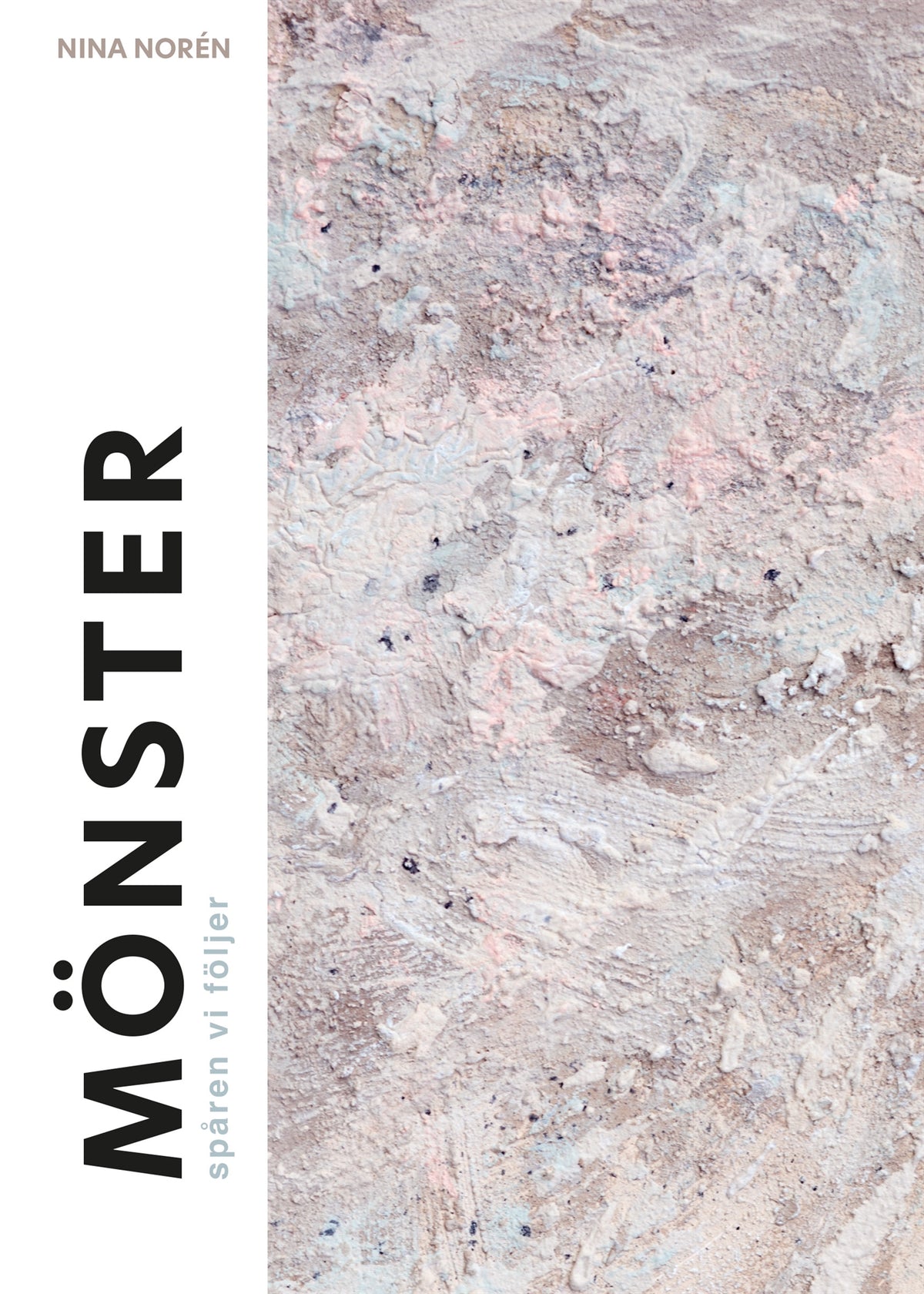 Mönster : spåren vi följer – E-bok