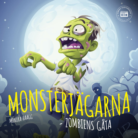 Monsterjägarna - Zombiens gåta – Ljudbok