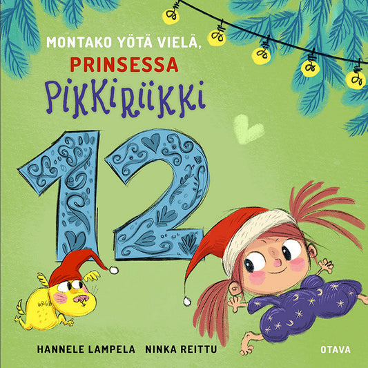 Montako yötä vielä, Prinsessa Pikkiriikki 12 – Ljudbok