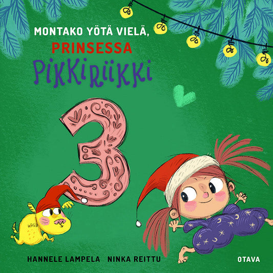 Montako yötä vielä, Prinsessa Pikkiriikki 3 – Ljudbok