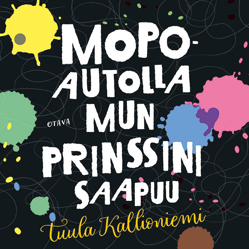 Mopoautolla mun prinssini saapuu – Ljudbok