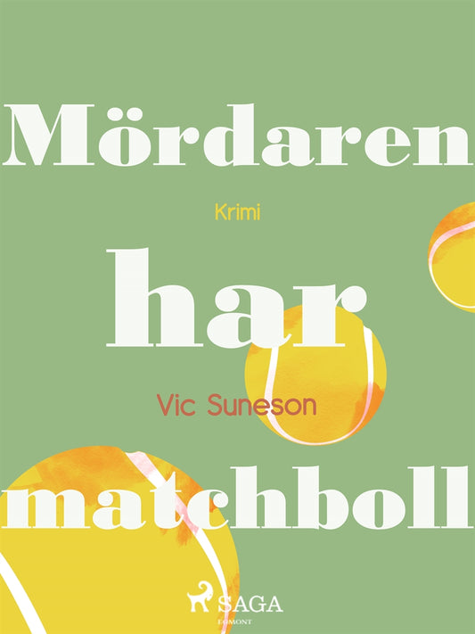 Mördaren har matchboll – E-bok