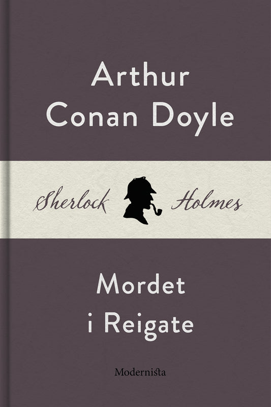 Mordet i Reigate (En Sherlock Holmes-novell) – E-bok