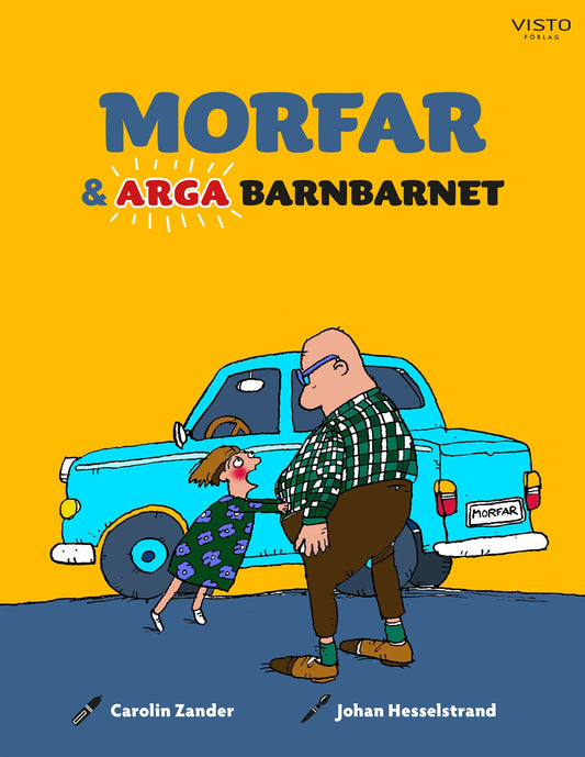 Morfar och arga barnbarnet – E-bok
