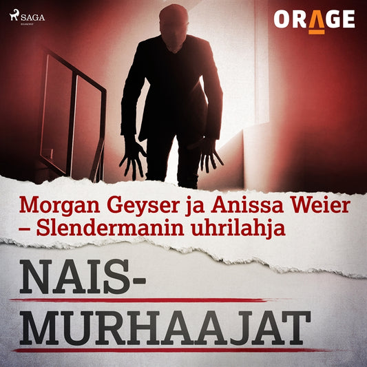 Morgan Geyser ja Anissa Weier – Slendermanin uhrilahja – Ljudbok