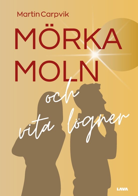 Mörka moln och vita lögner – E-bok