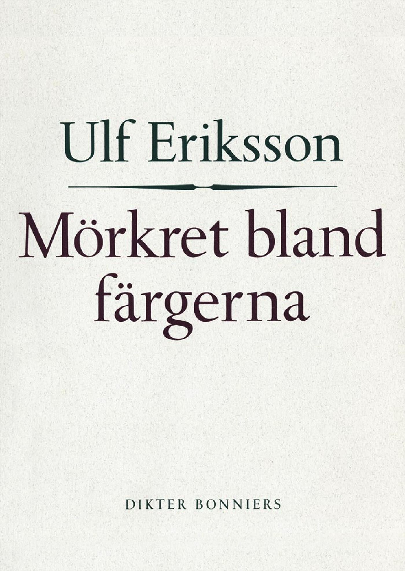 Mörkret bland färgerna – E-bok