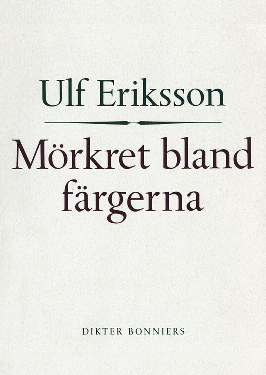 Mörkret bland färgerna – E-bok