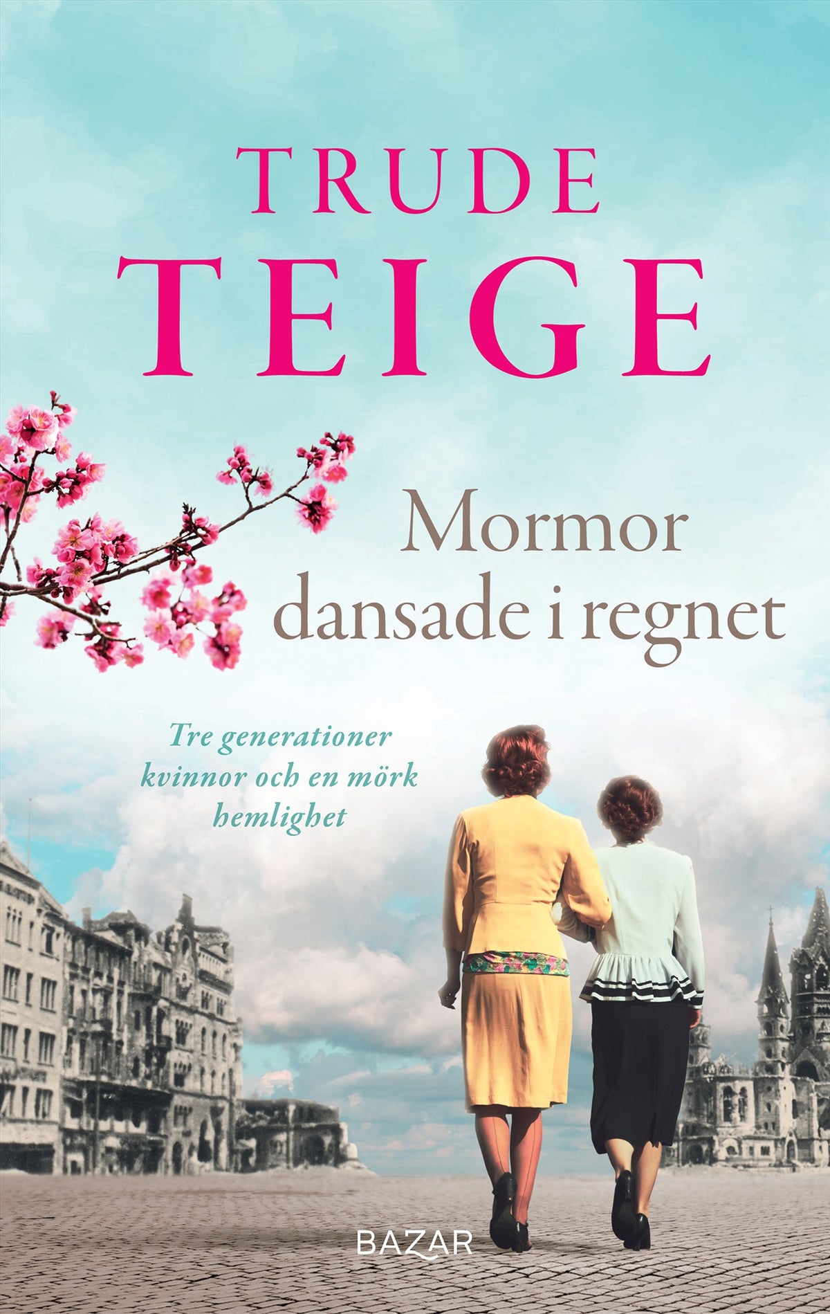 Mormor dansade i regnet – E-bok
