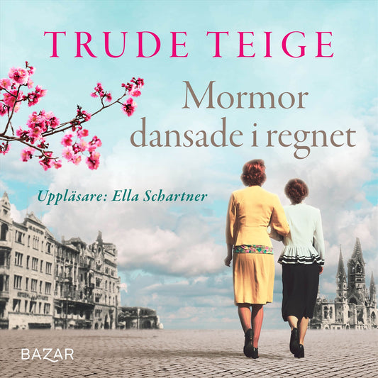 Mormor dansade i regnet – Ljudbok