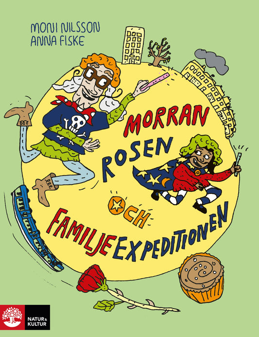 Morran, Rosen och familjeexpeditionen – E-bok