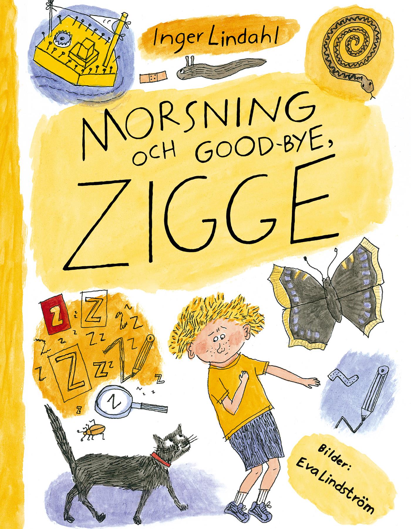 Morsning och good-bye, Zigge – E-bok
