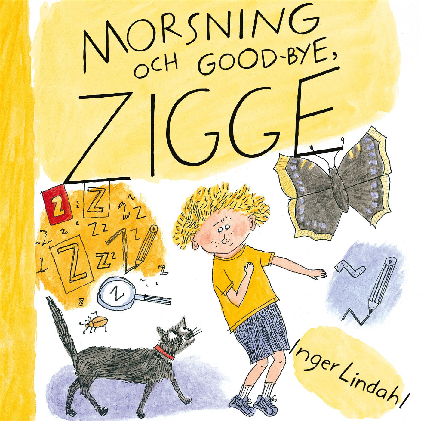 Morsning och good-bye, Zigge – Ljudbok
