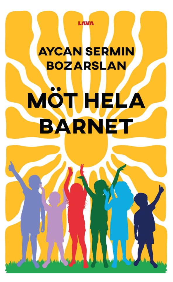 Möt hela barnet : för barnets och samhällets bästa – E-bok