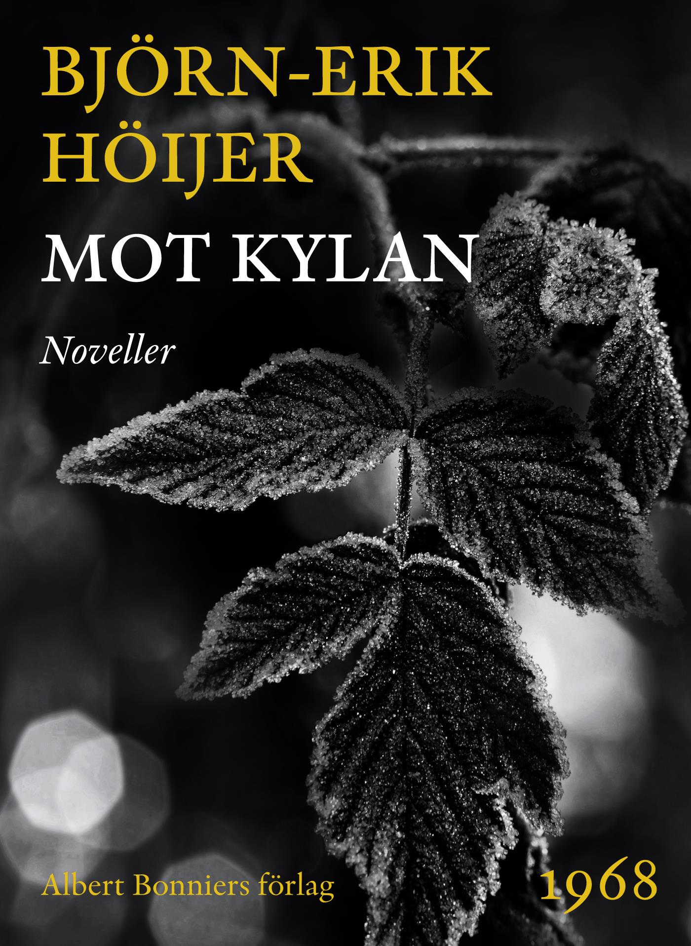 Mot kylan : noveller – E-bok