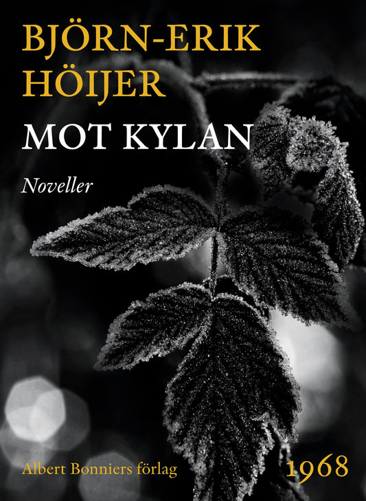 Mot kylan : noveller – E-bok