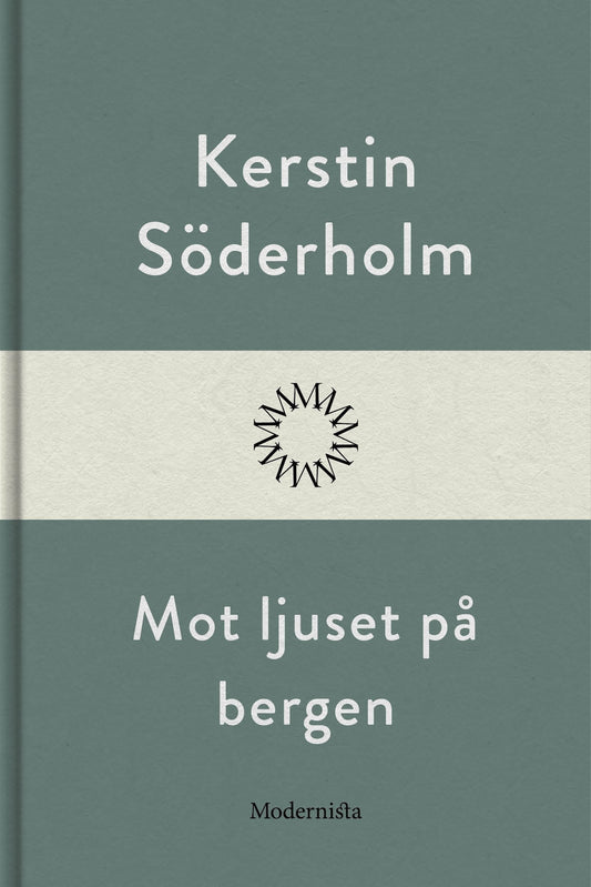 Mot ljuset på bergen – E-bok