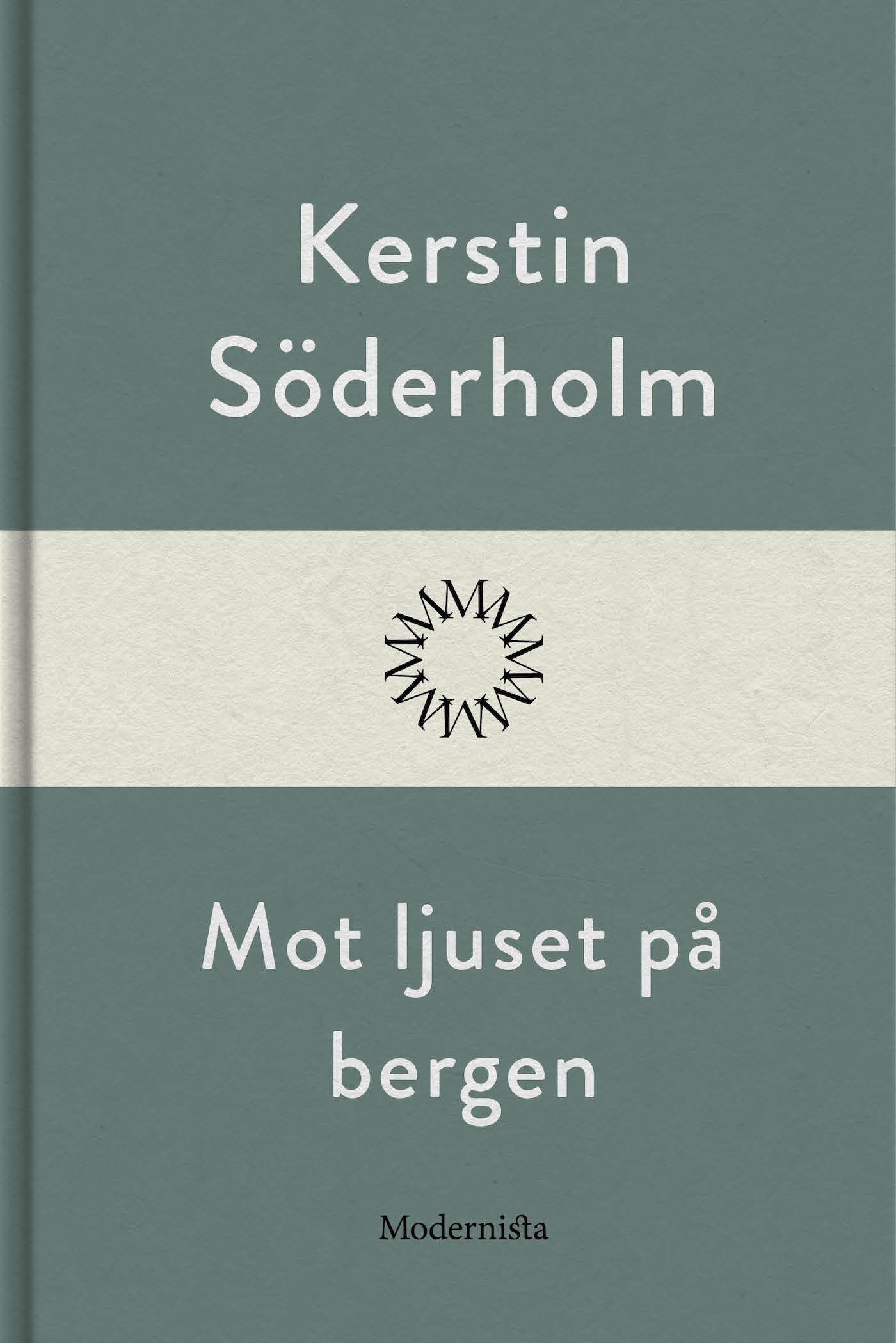 Mot ljuset på bergen – E-bok