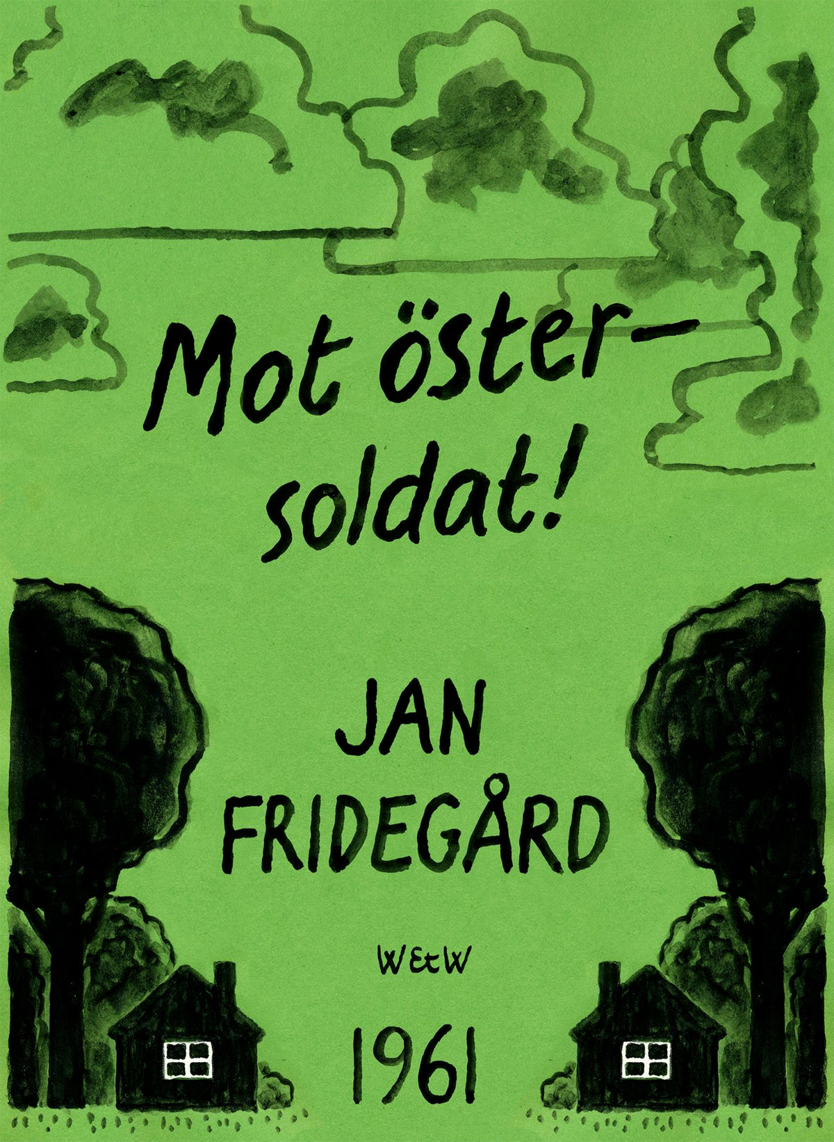 Mot öster - soldat! – E-bok
