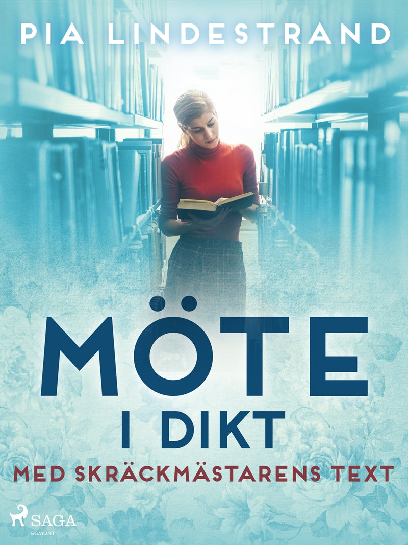 Möte i dikt – med skräckmästarens text – E-bok