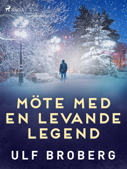 Möte med en levande legend – E-bok