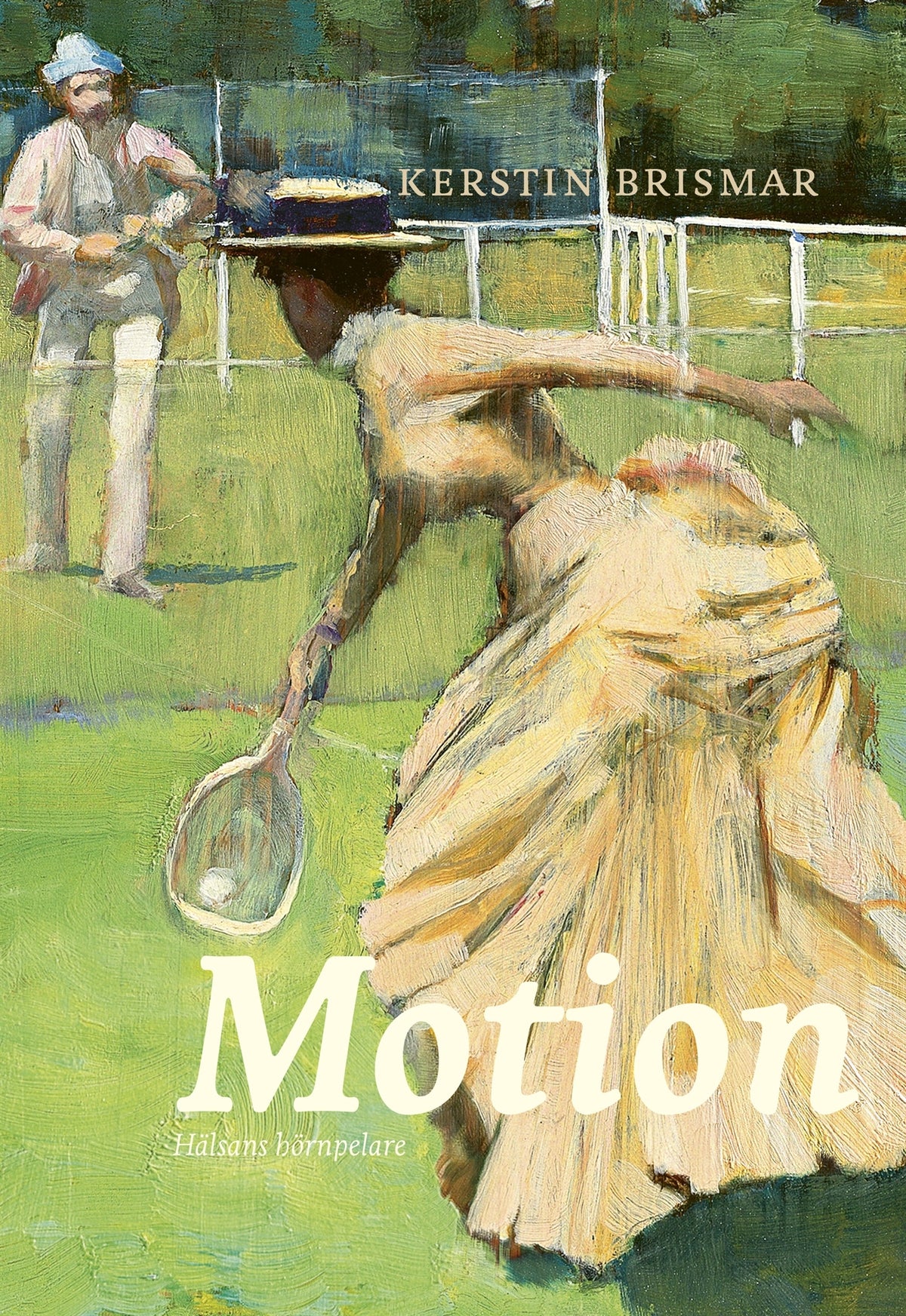 Motion: Hälsans hörnpelare – E-bok