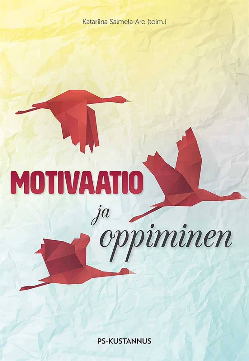 Motivaatio ja oppiminen – E-bok