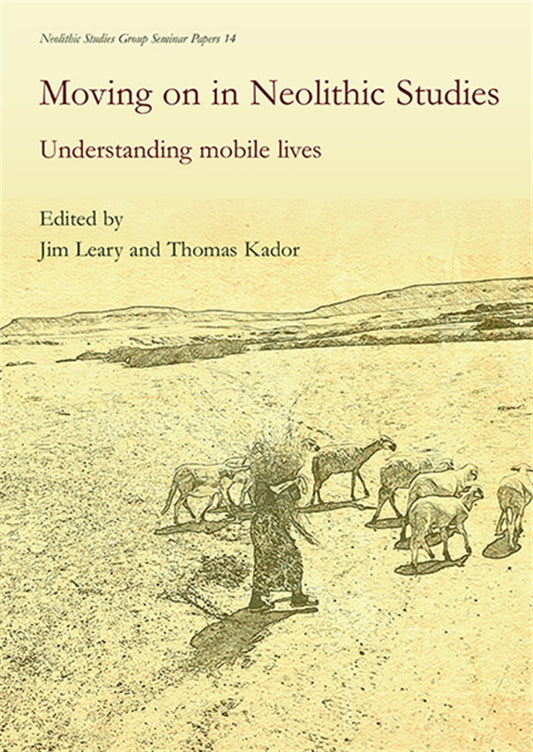 Moving on in Neolithic Studies – E-bok