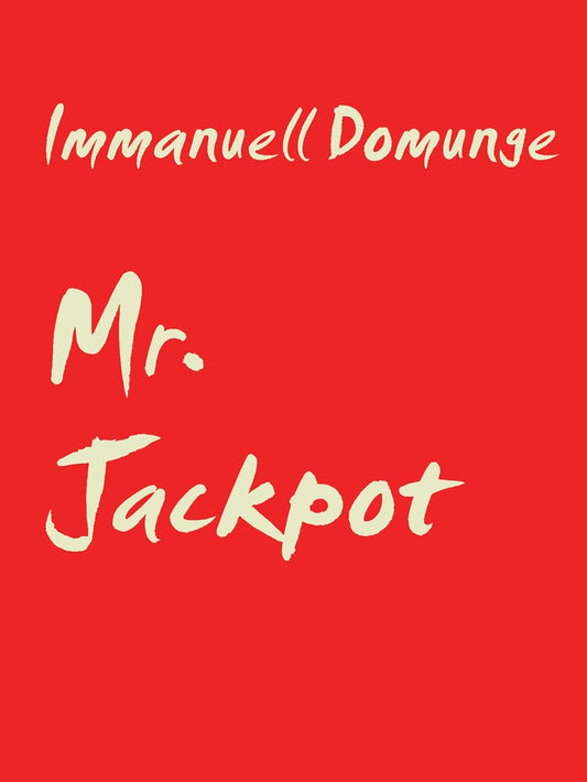 Mr. Jackpot: En spelgalnings dikter – E-bok