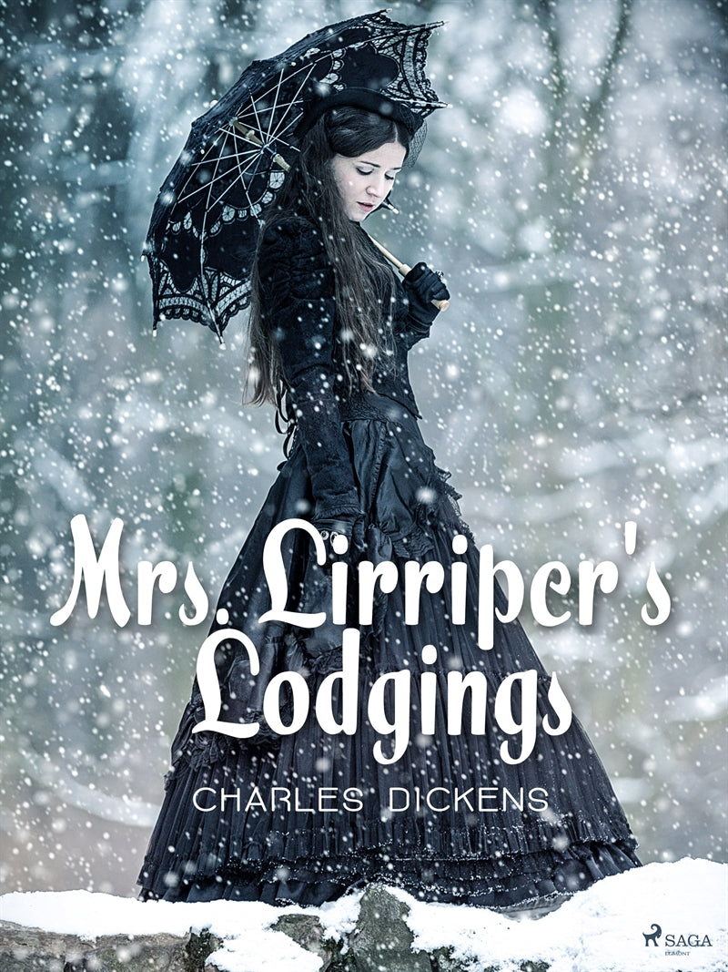 Mrs. Lirriper's Lodgings – E-bok
