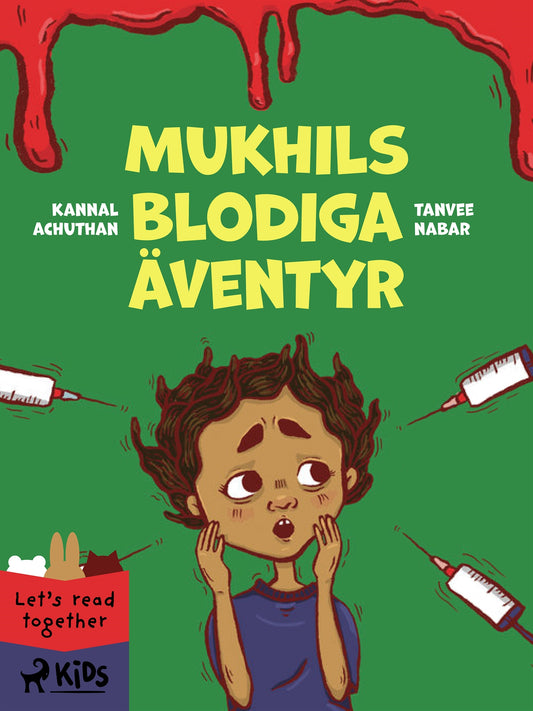 Mukhils blodiga äventyr – E-bok