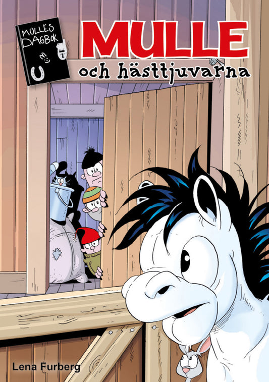 Mulle och hästtjuvarna – E-bok