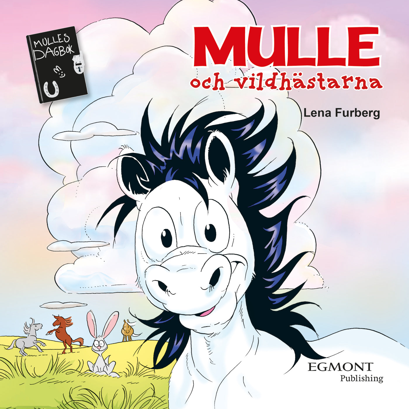 Mulle och vildhästarna – E-bok