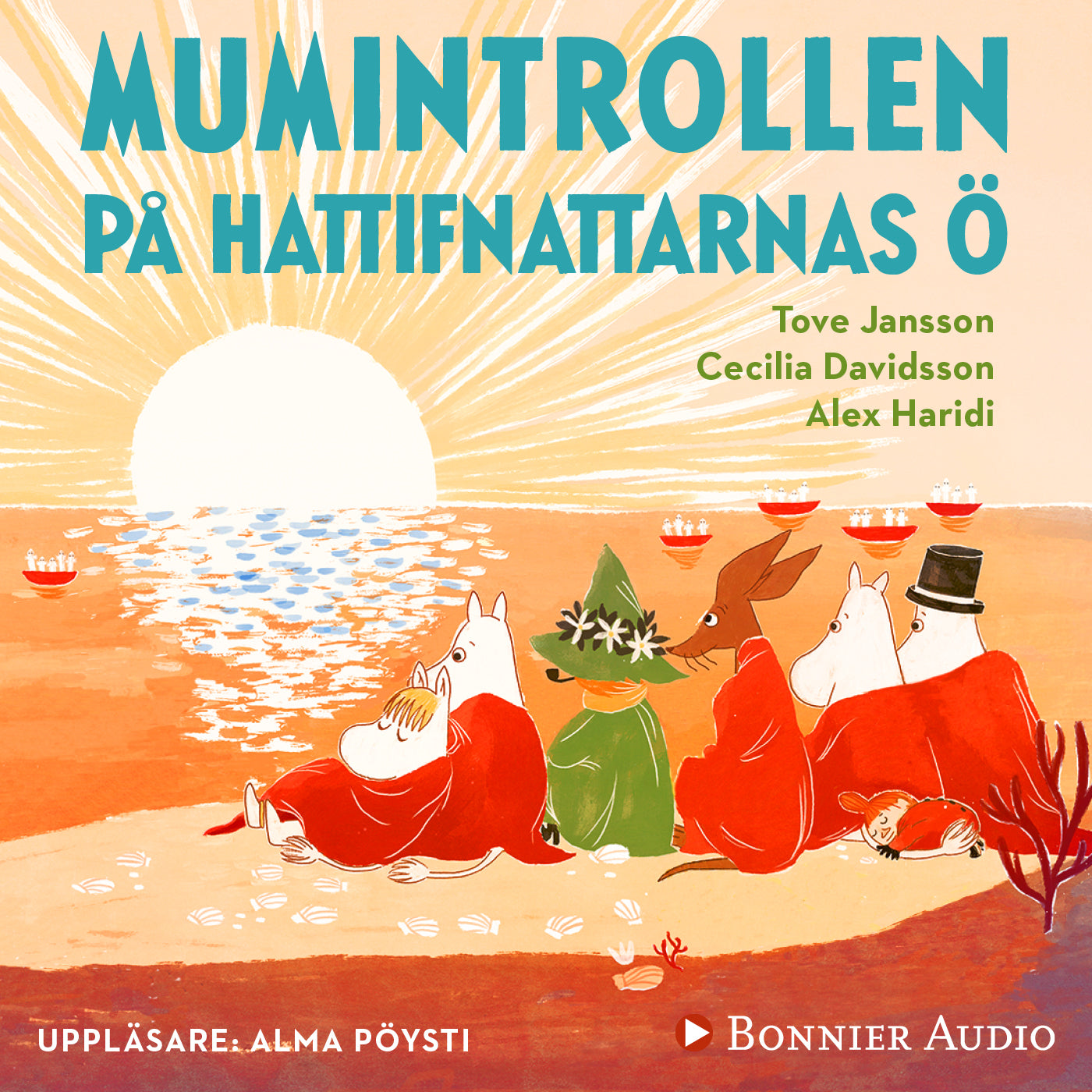 Mumintrollen på hattifnattarnas ö (från sagosamlingen "Sagor från Mumindalen") – Ljudbok