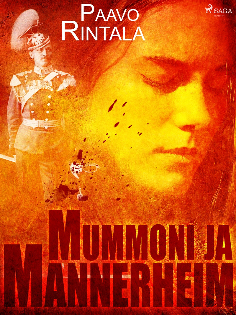 Mummoni ja Mannerheim – E-bok