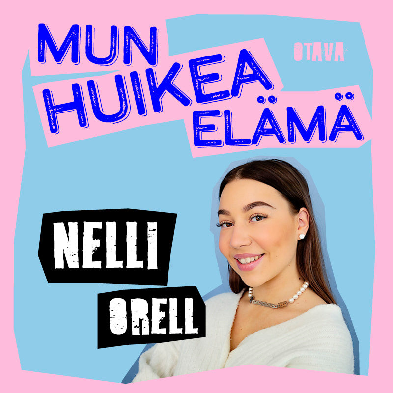 Mun huikea elämä. Nelli Orell – Ljudbok