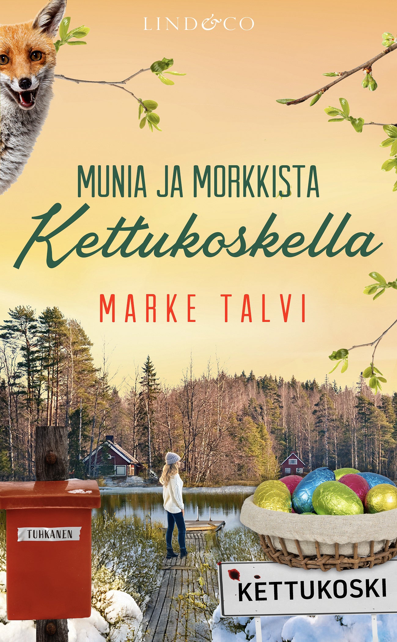 Munia ja morkkista Kettukoskella – E-bok